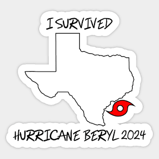 I Survived Hurricane BERYL 2024 Sticker